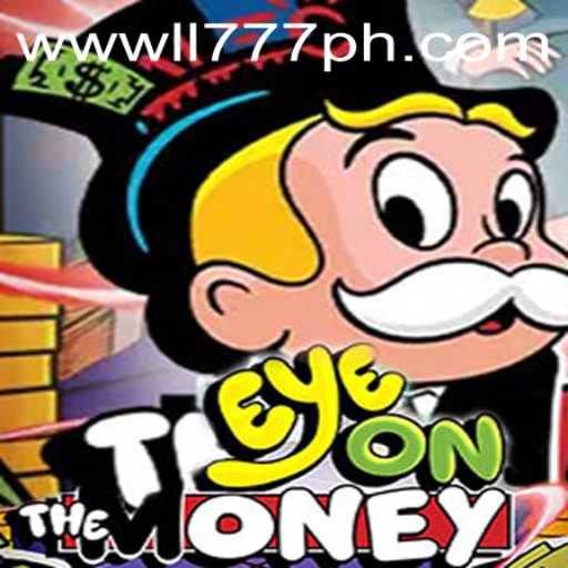 Unveiling the Thrilling Dynamics of EyeOnTheMoney at LL777.COM