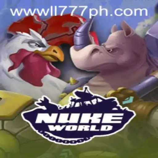 NukeWorld: Explore the Explosive Realm of LL777.COM