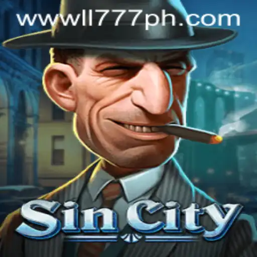 Exploring the Thrills of SinCity - A Comprehensive Guide to the Game and LL777.COM